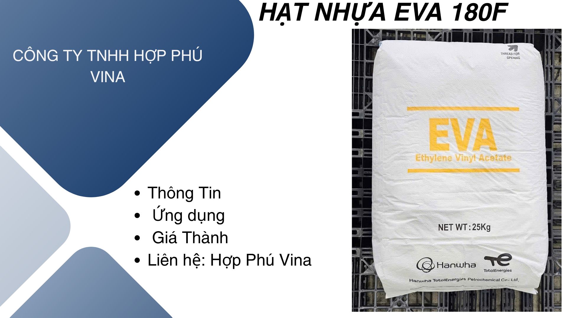 Hạt nhựa nguyên sinh EVA E180F