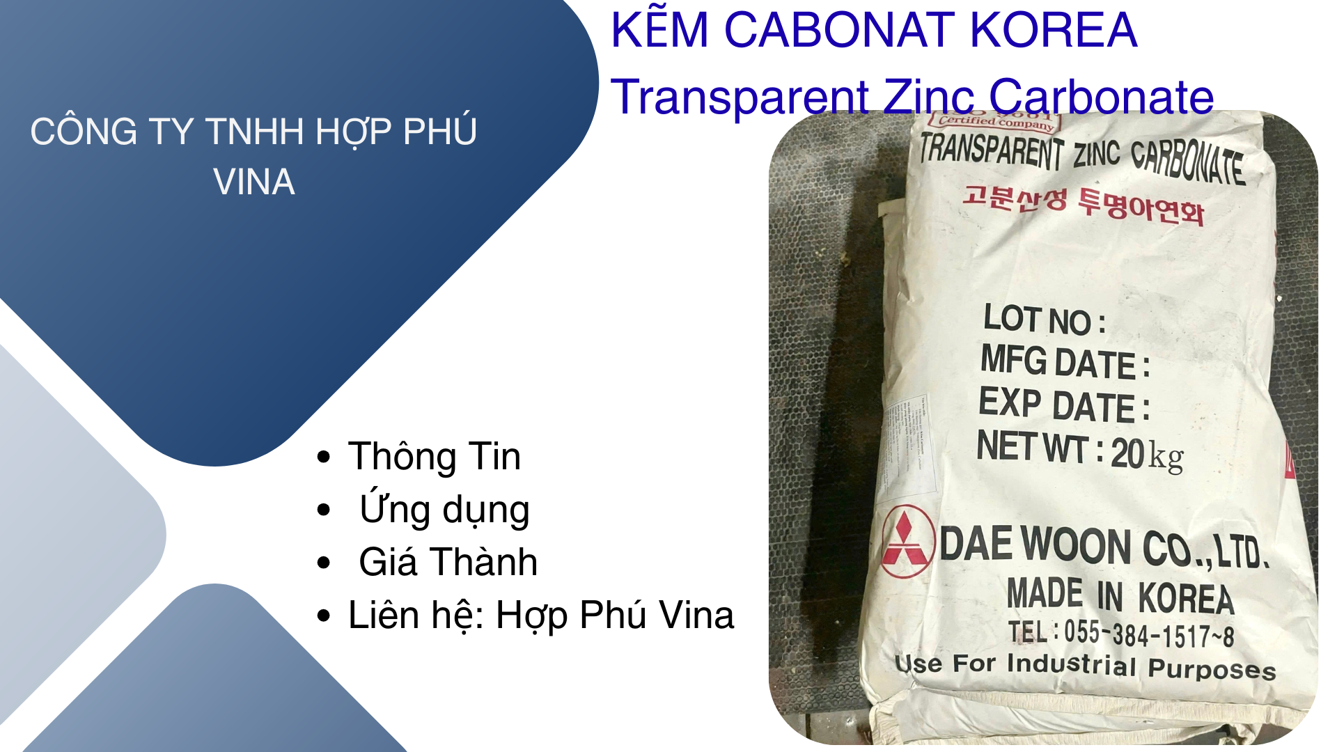 Kẽm Cabonat ( Transparent Zinc Carbonate)