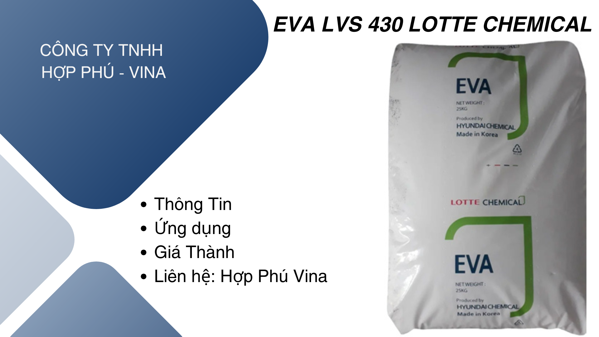Hạt nhựa nguyên sinh chính phẩm EVA LVS430